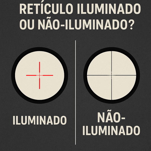 Retículo iluminado ou não-iluminado? Entenda qual é o ideal para você