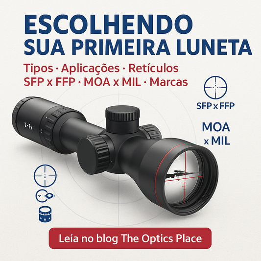 Escolhendo sua primeira luneta: o guia definitivo da The Optics Place